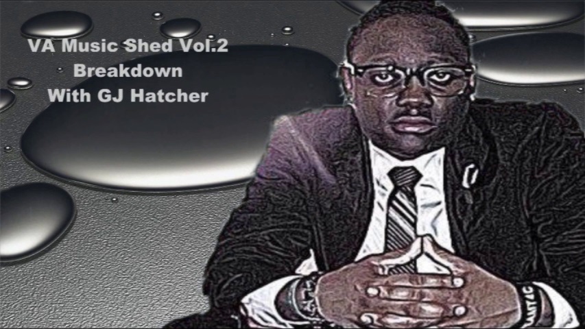 VA Music Shed Vol. 2 Breakdown With GJ Hatcher