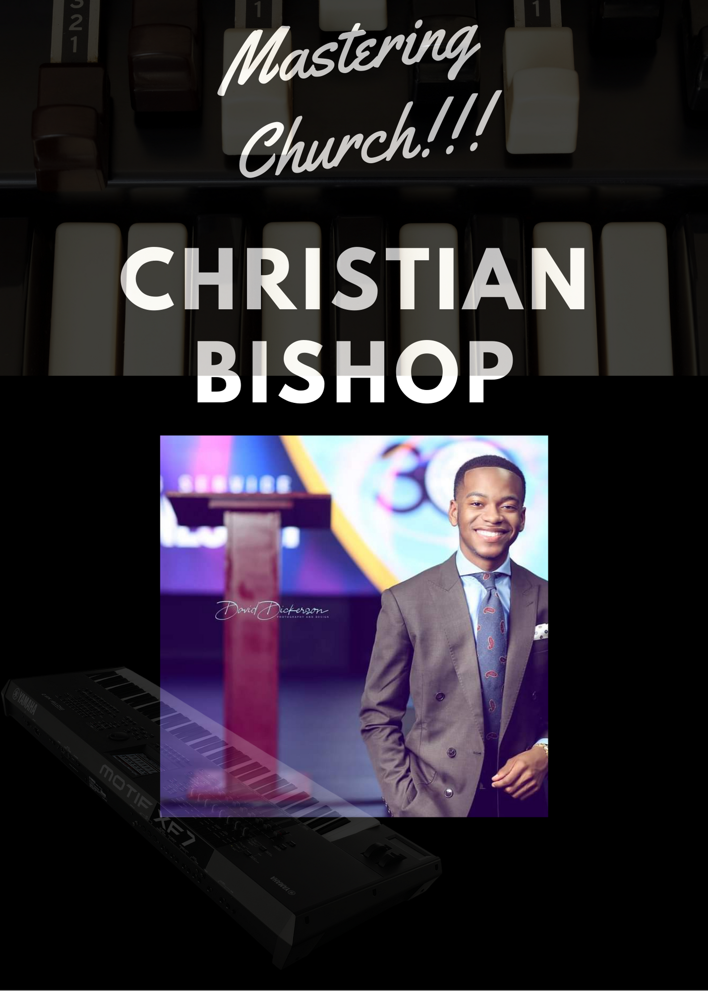 Mastering Church with Christian Bishop